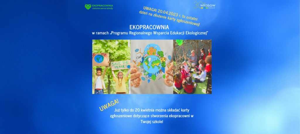 plakat informujący o terminie składania kart zgłoszenia w naborze