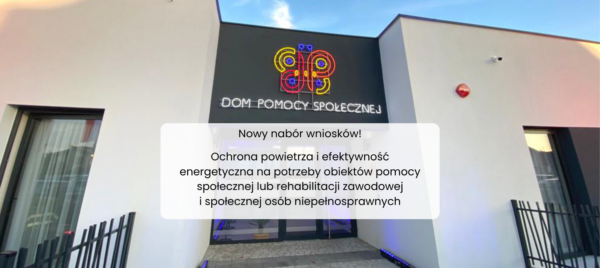Grafika przedstawia dom pomocy społecznej, a na środku jest napis z nazwą naboru, którego dotyczy grafika.