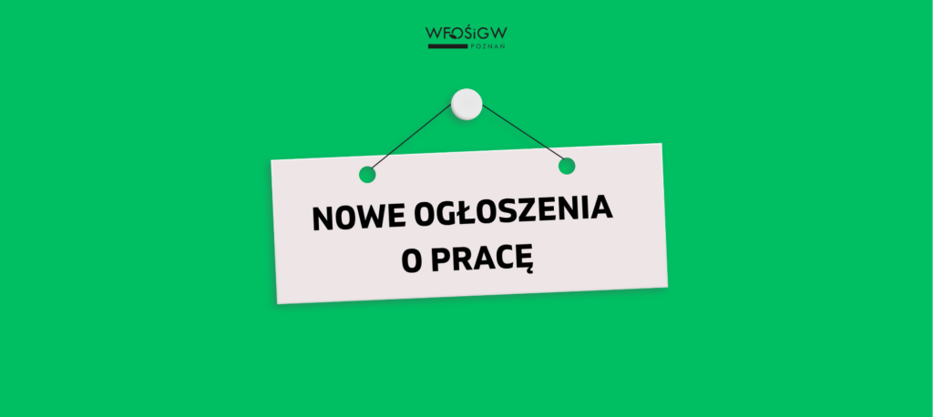 grafika z napisem nowe ogloszenie o prace